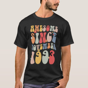Camiseta Groovy 1993 Impresionante desde el Retro 29 de Nov