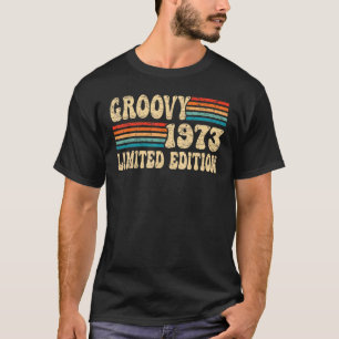 Camiseta Groovy 49º cumpleaños 1973 Groovy 1973 de 49 años
