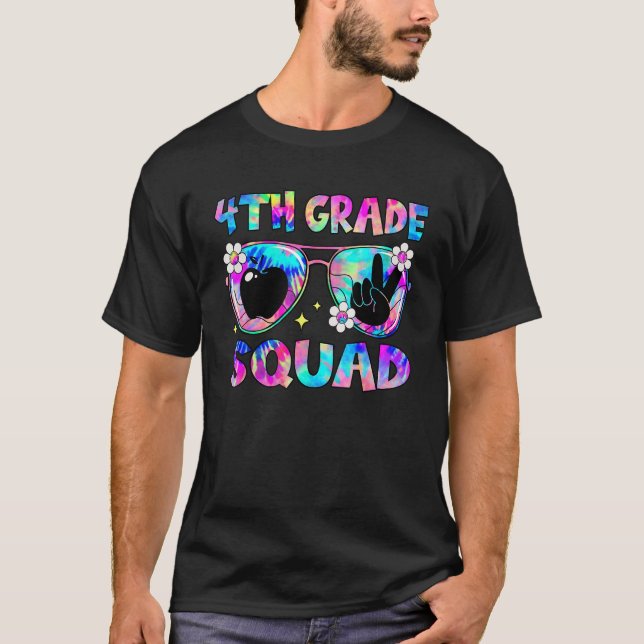 Camiseta Groovy 4th Grade Squad Sunglasses Tie Dye Back To  (Anverso)