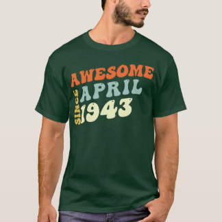 Camiseta Groovy 80 Años Increíble Desde Abril De 1943 80º