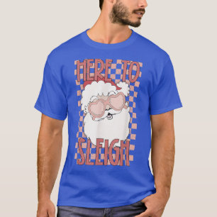 Camiseta Groovy Acá Para Sleigh Santa Claus Se Enfrenta A C
