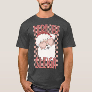 Camiseta Groovy Acá Para Sleigh Santa Claus Se Enfrenta A C
