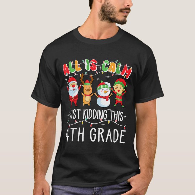 Camiseta Groovy All Is Calm Just Kidding This Is 5th Grade  (Anverso)