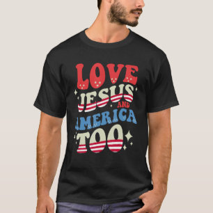 Camiseta Groovy ama a Jesús y a Estados Unidos con Dios Cri