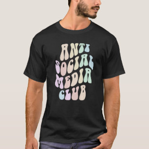Camiseta Groovy ANTI CLUB DE MEDIOS SOCIALES Estancia retro