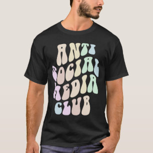 Camiseta Groovy ANTI CLUB DE MEDIOS SOCIALES Estancia retro