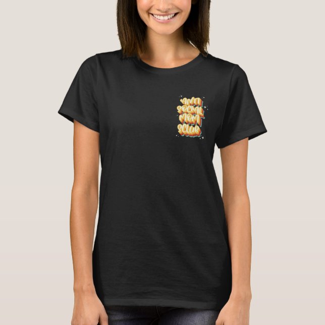 Camiseta Groovy antisocial Moms Club Mami Madre graciosa (Anverso)