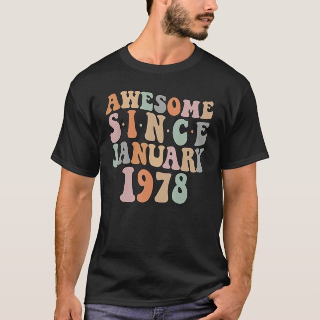 Camiseta Groovy Asombroso Desde Enero De 1978 45º Cumpleaño (Anverso)