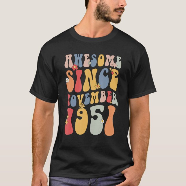 Camiseta Groovy Asombroso Desde Noviembre De 1951 Retro 71 (Anverso)