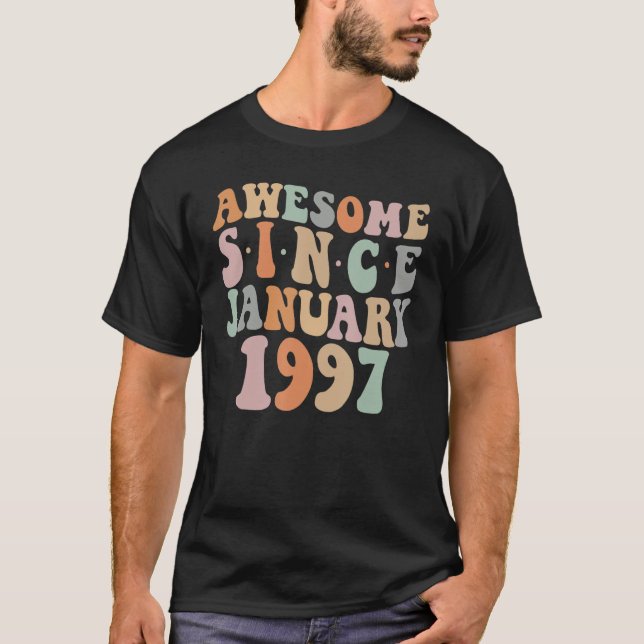 Camiseta Groovy Awesome Desde enero de 1997 26º cumpleaños  (Anverso)