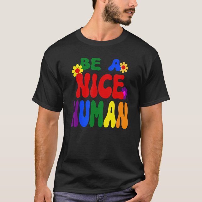 Camiseta Groovy Be A Nice Human Inspirational Rainbow (Anverso)
