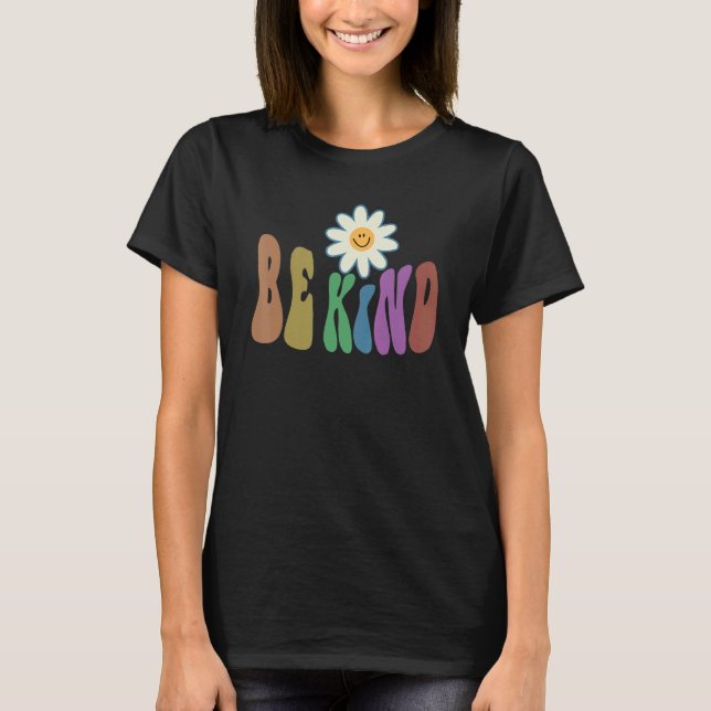 Camiseta Groovy BE KIND Retro Anti Bullying Choose Kindness (Anverso)