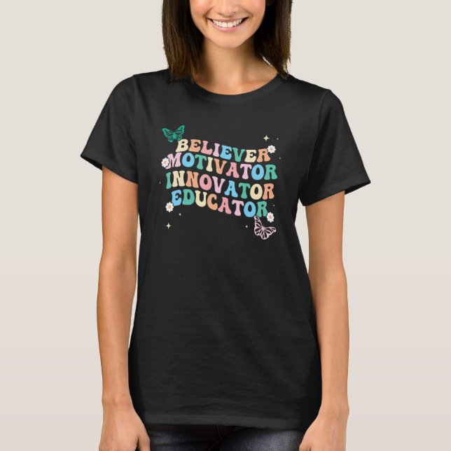 Camiseta Groovy Believer Motivator Innovator Educator Retro (Anverso)