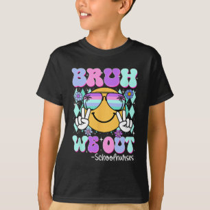 Camiseta Groovy Bruh Expulsamos A Enfermeras Escolares El D
