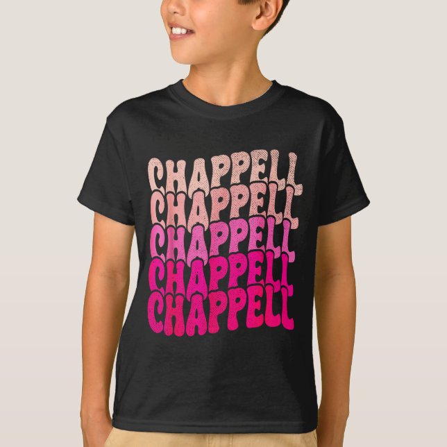 Camiseta Groovy Chappell First Name D Chappell Tees Meme  (Anverso)