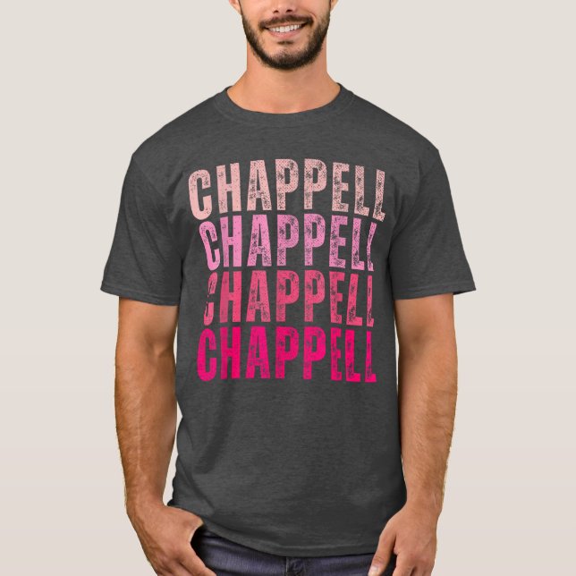 Camiseta Groovy Chappell First Name Personalized Chappellee (Anverso)