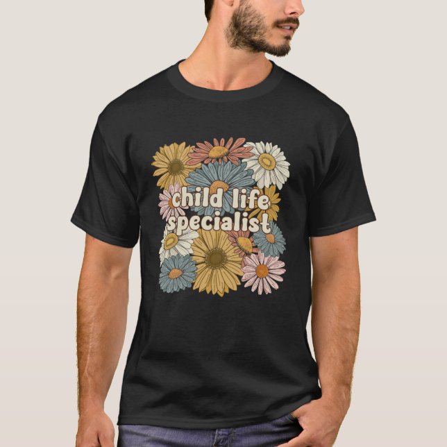 Camiseta Groovy Child Life Specialist Flowers (Anverso)