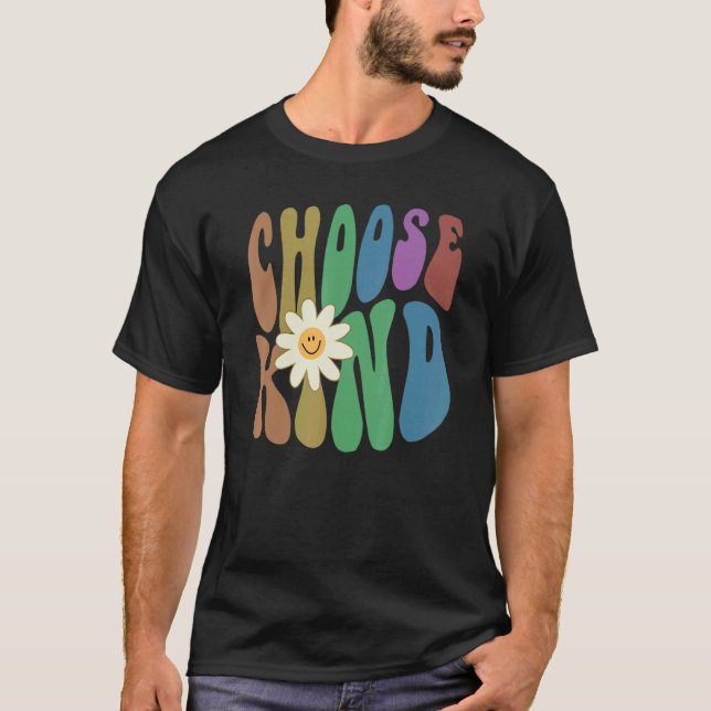Camiseta Groovy CHOOSE KIND Retro Anti Bullying Choose Kind (Anverso)