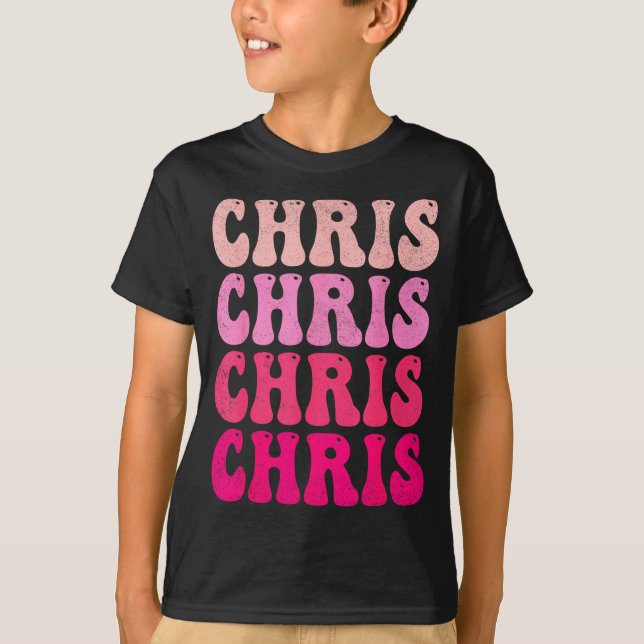 Camiseta Groovy Chris First Name D I Love Chris Tees Meme  (Anverso)