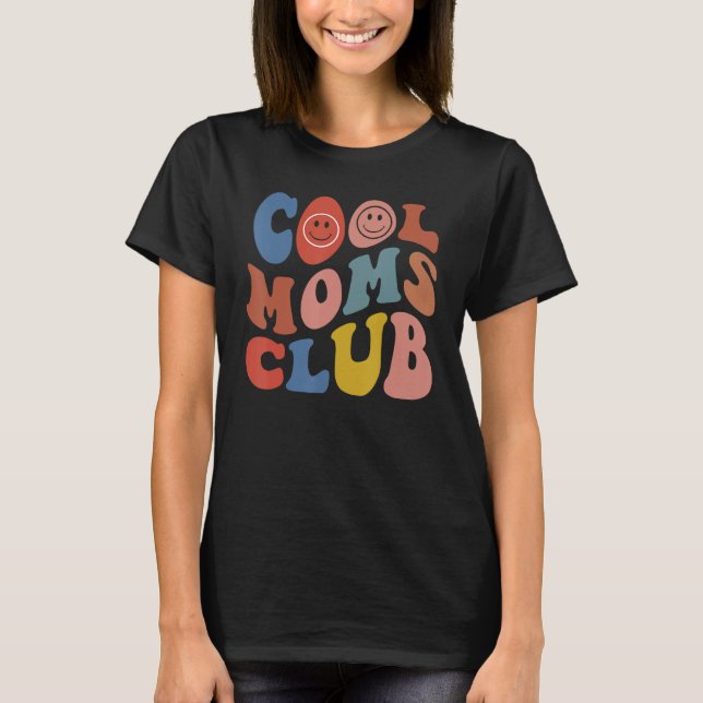 Camiseta Groovy Cool Moms Club Smile Face  Mothers Day New  (Anverso)