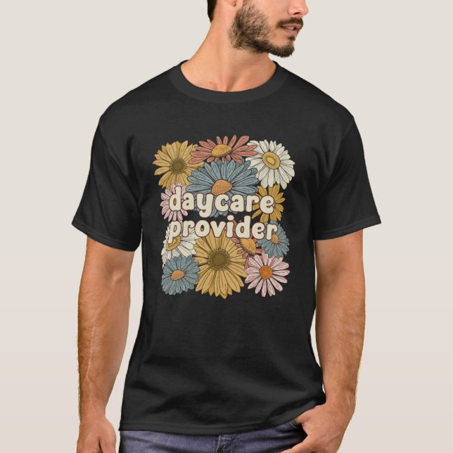 Camiseta Groovy Daycare Provider Flowers Daycare Providers (Anverso)