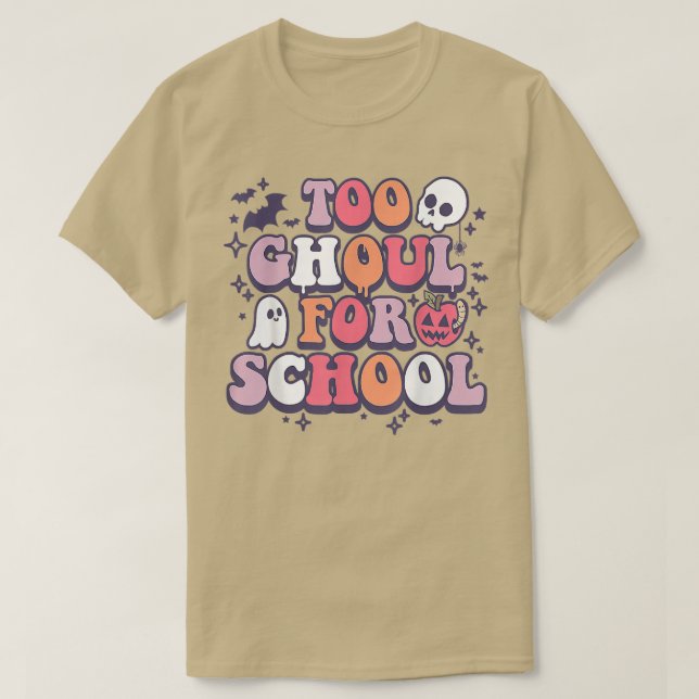 Camiseta Groovy demasiado divertido para la escuela, el tru (Diseño del anverso)