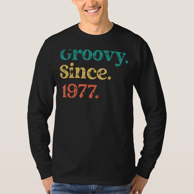 Camiseta Groovy desde 1977 Fiesta de cumpleaños retro de lo (Anverso)