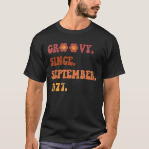 Camiseta Groovy Desde Septiembre De 1978 Retro Groovy 44 Añ
