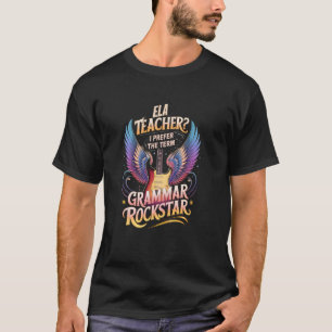 Camiseta Groovy ELA MAESTRO inglés GRAMMAR ROCKSTAR Arts L