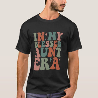Camiseta Groovy en mi bendita era de la tía bendecida tía g