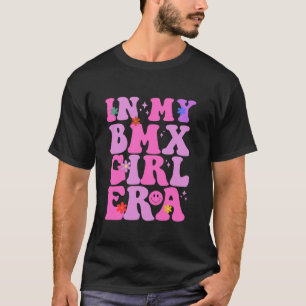 Camiseta Groovy En Mi Chica BMX Arte Para Mujeres BMX Bike 