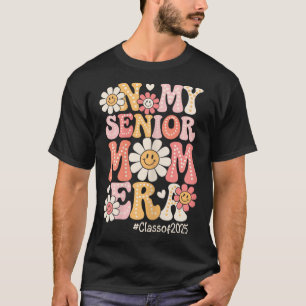 Camiseta Groovy En Mi Era De Mamá De Último Año Promoción D