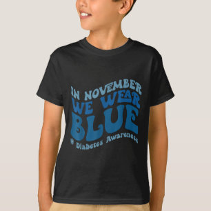 Camiseta Groovy En Noviembre Usamos Conciencia Sobre La Dia