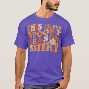 Camiseta Groovy Esta Es Mi Temerosa Temporada