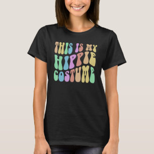 Camiseta Groovy ESTE ES MI HIPPIE Costume Hipster