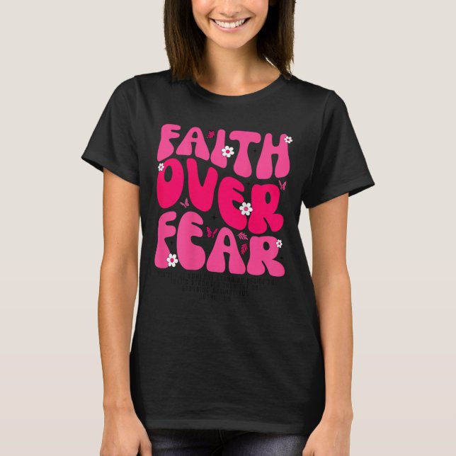 Camiseta Groovy Floral Faith Over Fear Religious God Christ (Anverso)