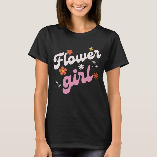 Camiseta Groovy Flower Girl A Bridesmaid Propuesta Flower G (Anverso)