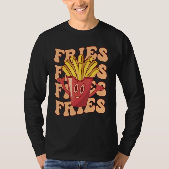 Camiseta Groovy French Fries   Fast Food Potato Fries (Anverso)