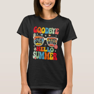 Camiseta Groovy Goodbye 5º Graduado Hola Summer K