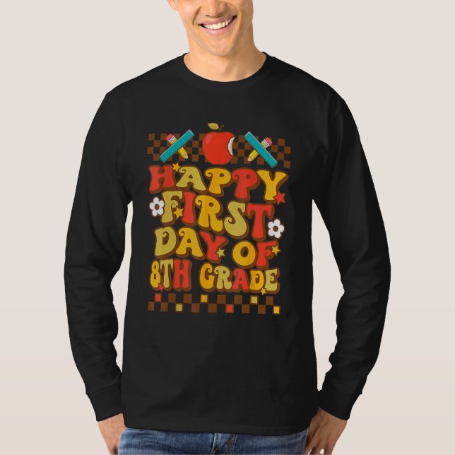 Camiseta Groovy Happy First Day Of 8th Grade Back To School (Anverso)