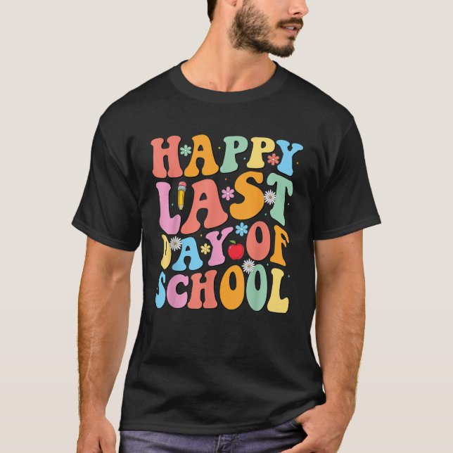 Camiseta Groovy Happy Last Day Of School Teacher Student Gr (Anverso)