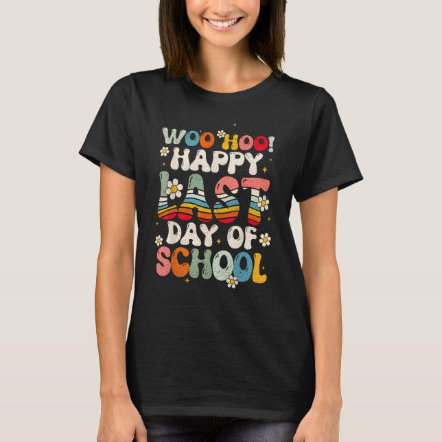Camiseta Groovy Happy Last Day of School Teachers Students  (Anverso)
