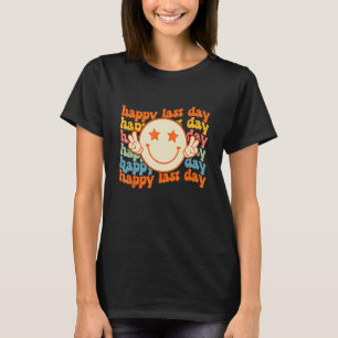 Camiseta Groovy Happy Last Day Smile Escolar Face Student