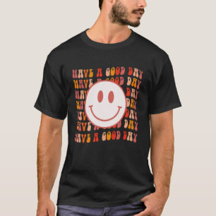 Camiseta Groovy Happy Sonriente Face tiene un buen día posi