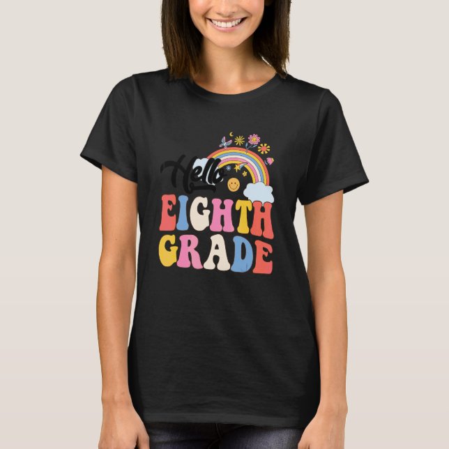 Camiseta Groovy Hola Octavo Grado Arcoíris Profesores Estud (Anverso)