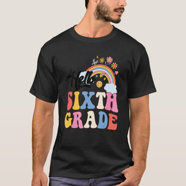 Camiseta Groovy Hola Sexto Grado Rainbow Profesores Estudia (Anverso)