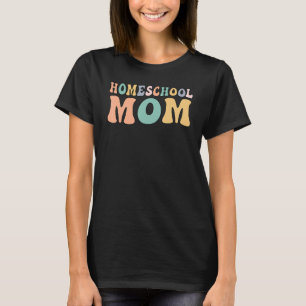 Camiseta Groovy Homeschool Mom Homeschooling Mom