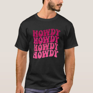 Camiseta Groovy Howdy Chica Sureña Occidental Country Rodeo