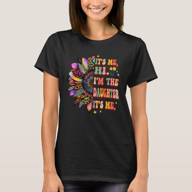 Camiseta Groovy It s Me Hi I m The Daughter Sunflower Mothe (Anverso)