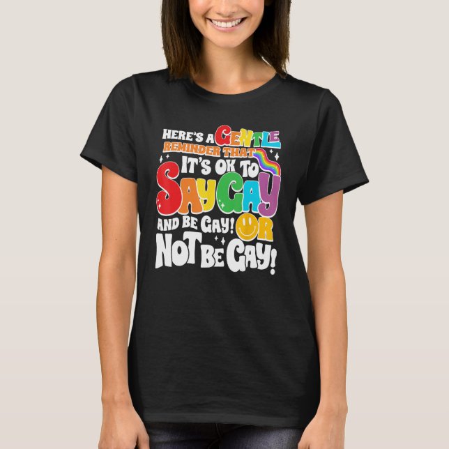 Camiseta Groovy It s Ok To Say Gay LGBT Awareness Gay Right (Anverso)